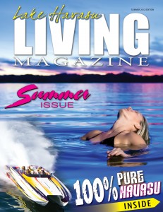 Lake Havasu LIVING Magazine Summer Edition 2012 Cover